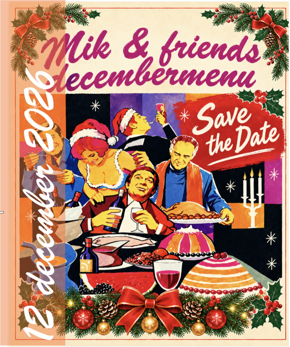 Uitnodiging Mik & Friends decembermenu, zaterdag 12 december 2026